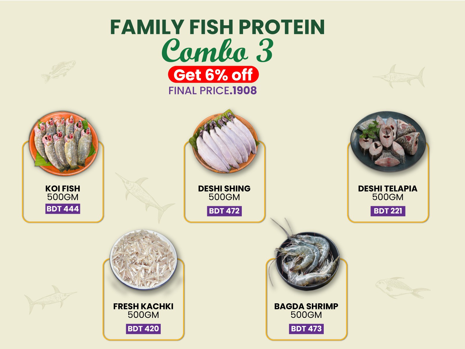 Family Fish Protein Combo- 3 (Deshi Koi Fish R/C- 500.gm+ Deshi Shing Fish R/C- 500.gm+ Deshi Telapia FIsh R/C 500.gm+ Fresh Kachki Fish 500.gm+ Bagda Shrimp Whole 500.gm)